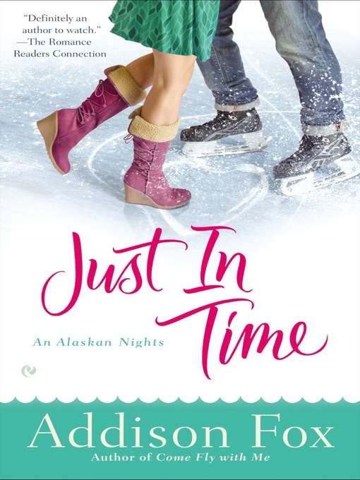Title details for Just in Time by Addison Fox - Available